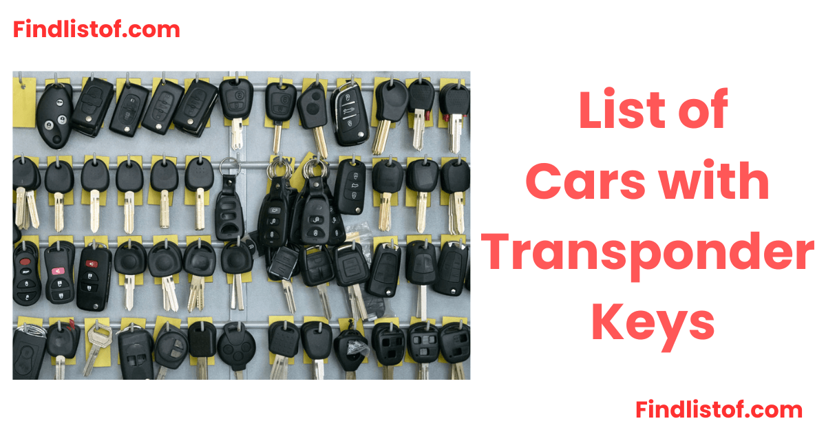 List of cars with transponder keys