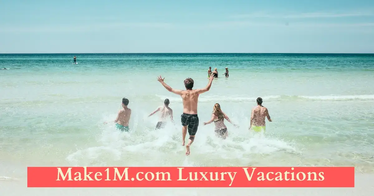 make1m.com luxury vacations