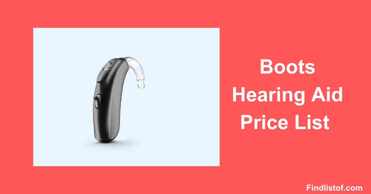 Boots Hearing Aid Price List