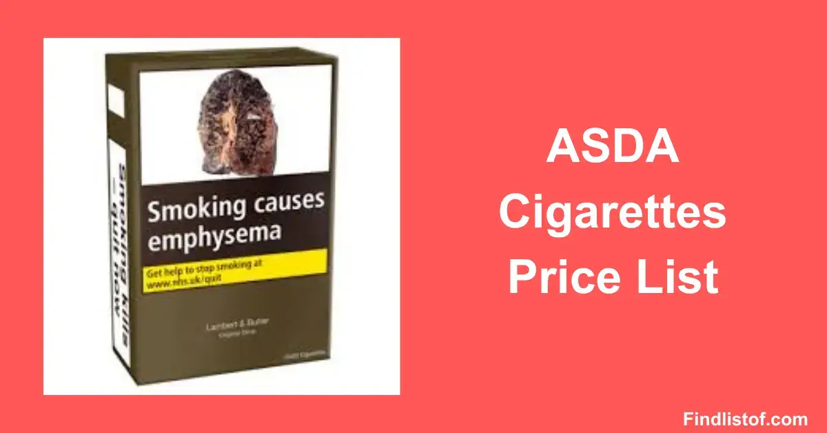 ASDA Cigarettes Price List