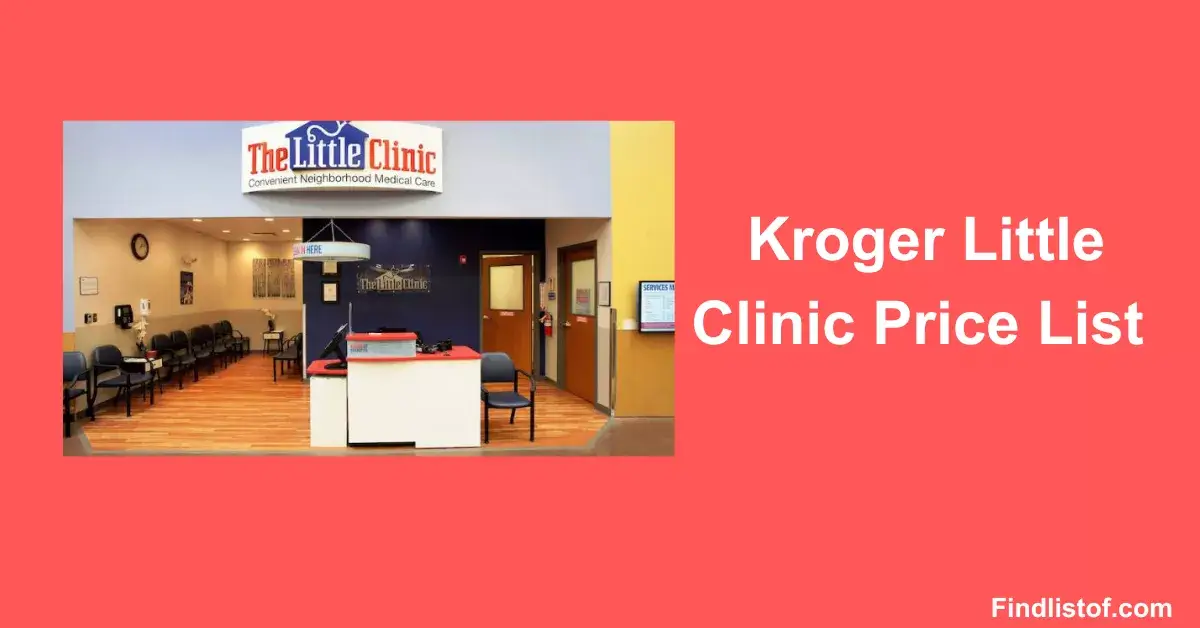 Kroger Little Clinic Price List