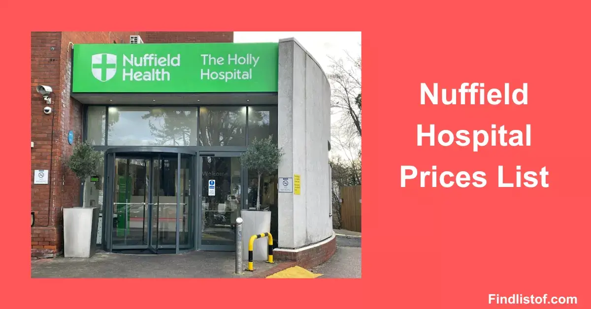 Nuffield Hospital Prices List